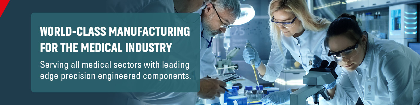 World Class Manufacturing for Medical Industry